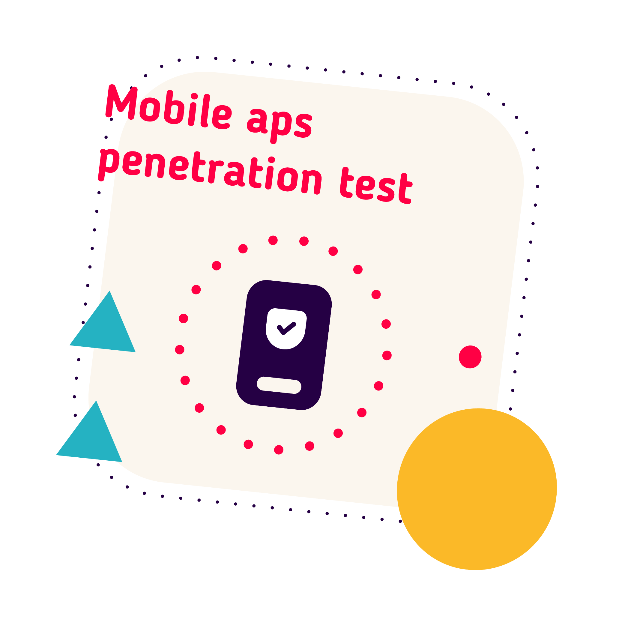 Mobile Apps Penetration Test